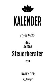 Kalender für Steuerberater: _ Wochen-Planer 2020 / Tagebuch / Journal für das ganze Jahr: Platz für Notizen, Planung / Planungen / Planer,  Erinnerungen und Sprüche (German Edition)