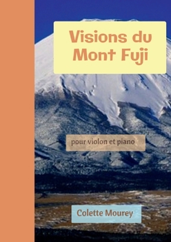 Paperback Visions du Mont Fuji [French] Book