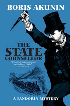 Hardcover The State Counsellor: A Fandorin Mystery Book