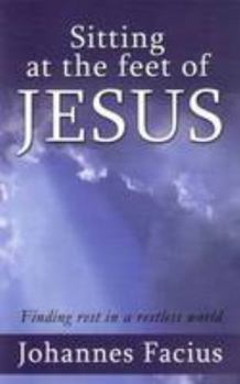 Paperback Sitting at the Feet of Jesus Book