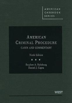 Hardcover American Criminal Procedure: Cases and Commentary (American Casebook Series) Book