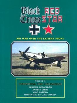 Hardcover Black Cross Red Star: Everything for Stalingrad Book