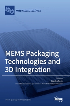 Hardcover MEMS Packaging Technologies and 3D Integration Book