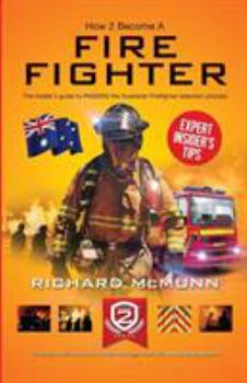 Paperback How to Become an Australian Firefighter Book