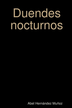 Duendes nocturnos (Spanish Edition)