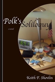 Polk's Soliloquy