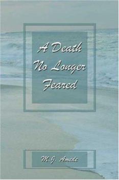 Paperback A Death No Longer Feared Book