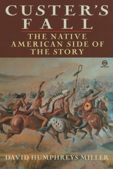 Paperback Custer's Fall: The Native American Side of the Story Book