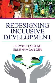 Hardcover Redesigning Inclusive Development Book