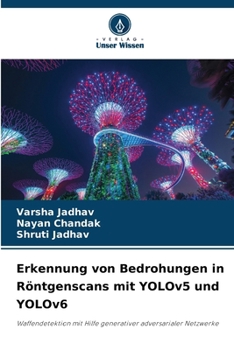 Erkennung von Bedrohungen in Röntgenscans mit YOLOv5 und YOLOv6 (German Edition)