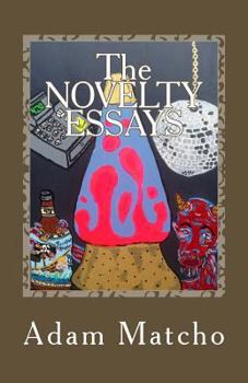Paperback The Novelty Essays Book