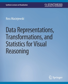 Paperback Data Representations, Transformations, and Statistics for Visual Reasoning Book