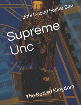 Paperback Supreme Unc: The Rotted Kingdom Book