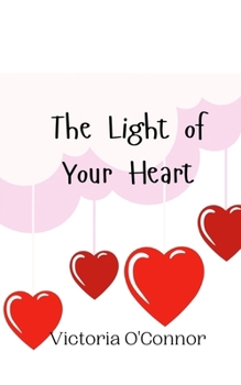 Paperback The Light of Your Heart Book