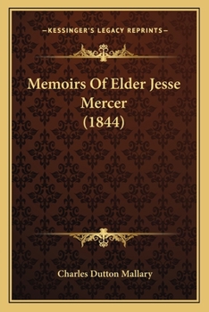 Memoirs Of Elder Jesse Mercer