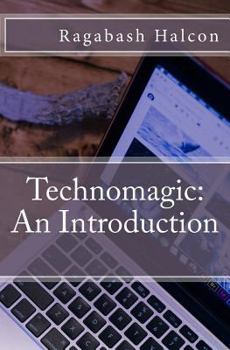 Paperback Technomagic: An Introduction Book