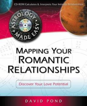 Paperback Mapping Your Romantic Relationships: Discover Your Love Potential Book
