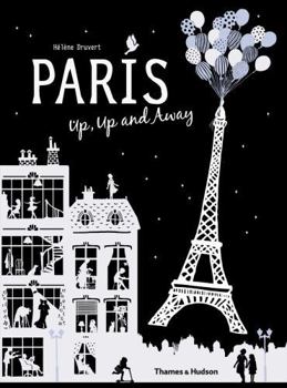 Hardcover Paris Up, Up and Away Book