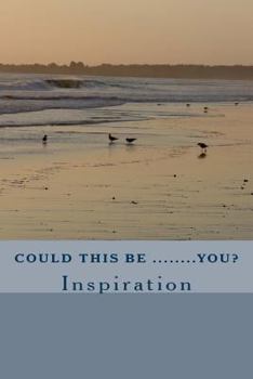 Paperback Could This Be.......You?: Inspiration Book