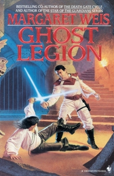Ghost Legion (Star of the Guardians, #4) - Book #4 of the Star of the Guardians