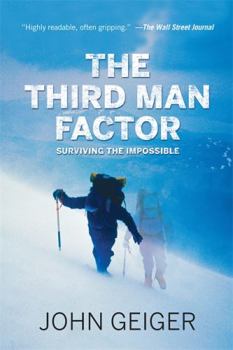 Paperback The Third Man Factor: Surviving the Impossible Book