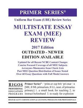 Paperback Rigos Primer Series Uniform Bar Exam (Ube) Review Multistate Essay Exam (Mee): 2017 Edition Book