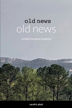 Paperback old news: a tribute to poems forgotten Book