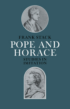 Hardcover Pope and Horace: Studies in Imitation Book