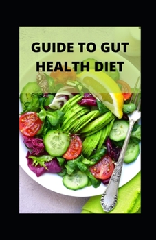 Paperback Guide to Gut Health Diet Book