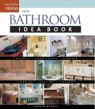 Paperback New Bathroom Idea Book: Taunton Home Book
