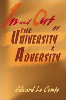 Paperback In and Out of the University and Adversity Book