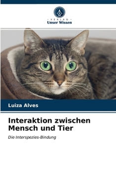 Paperback Interaktion zwischen Mensch und Tier [German] Book