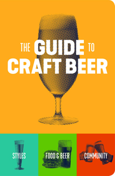 Paperback The Guide to Craft Beer Book