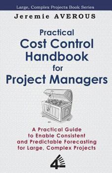 Paperback Practical Cost Control Handbook for Project Managers Book