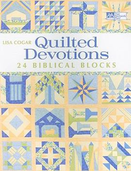 Paperback Quilted Devotions: 24 Biblical Blocks Book