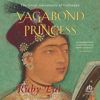 MP3 CD Vagabond Princess: The Great Adventures of Gulbadan Book