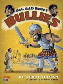 Hardcover Big Bad Bible Bullies Book