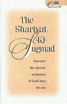 The Shariyat-Ki-Sugmad Book I: Discover the Ancient Scriptures of God's Love For You - Book #1 of the Shariyat-Ki-Sugmad