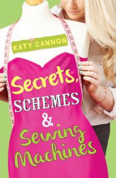 Paperback Secrets, Schemes and Sewing Machines Book