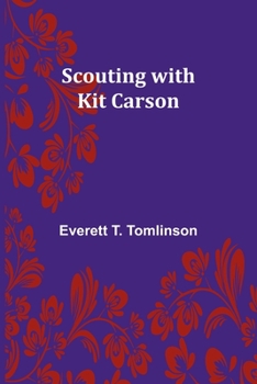 Paperback Scouting with Kit Carson Book