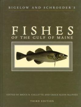 Hardcover Bigelow and Schroeder's Fishes of the Gulf of Maine, Third Edition Book