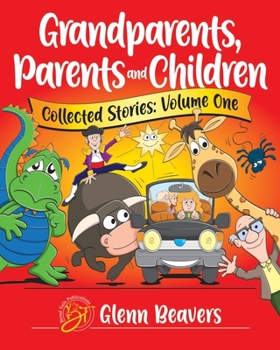 Paperback Grandparents, Parents and Children Collected Stories Book