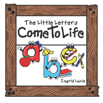 Paperback Little Letters Come To Life Book