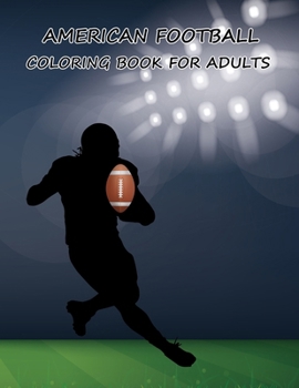 Paperback American Football Coloring Book For Adults Book