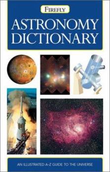 Astronomy Dictionary - Book  of the Philip's Astronomy