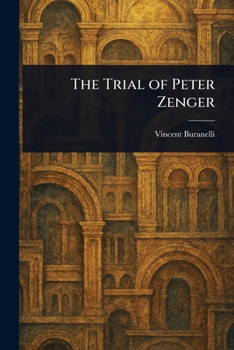 Paperback The Trial of Peter Zenger Book