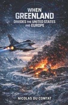 Paperback When Greenland Divides the United States and Europe Book