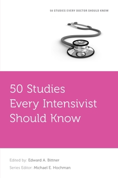 Paperback 50 Studies Every Intensivist Should Know Book