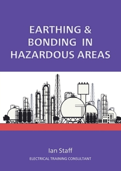 Paperback Earthing and Bonding in Hazardous Areas Book