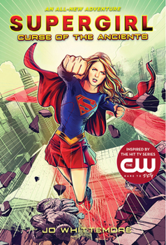 Hardcover Supergirl: Curse of the Ancients Book